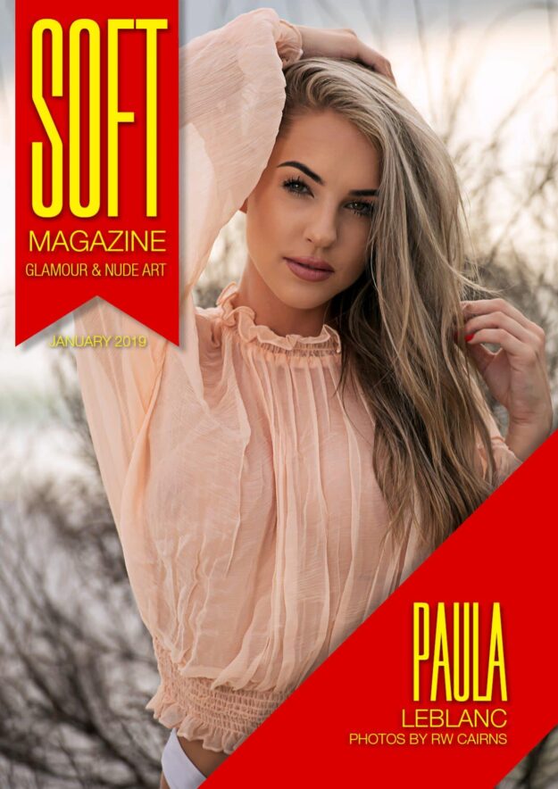 Soft Magazine – January 2019 – Paula Leblanc