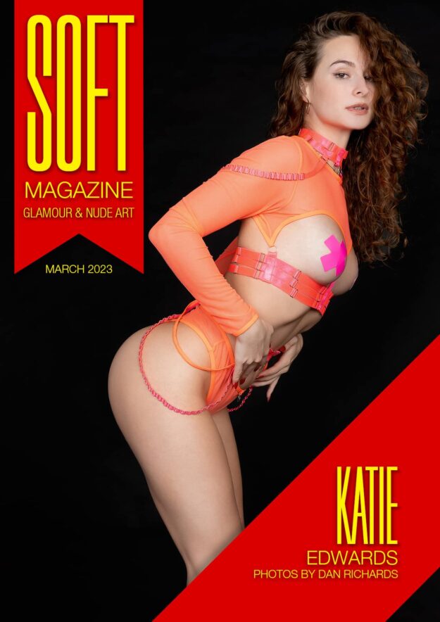 Soft Magazine – March 2023 – Katie Edwards